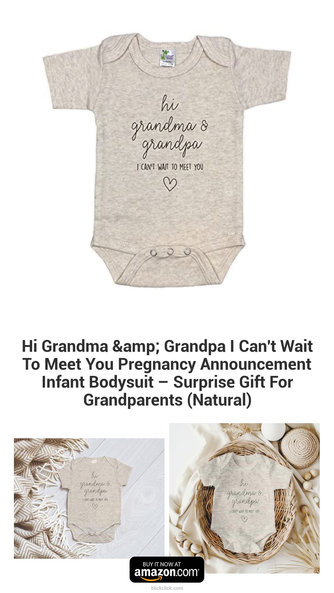 Hi Grandma & Grandpa I Can't Wait To Meet You Pregnancy Announcement Infant Bodysuit – Surprise Gift For Grandparents (Natural)